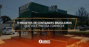9 projetos de containers brasileiros que você precisa conhecer